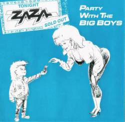 Zaza : Party with the Big Boys